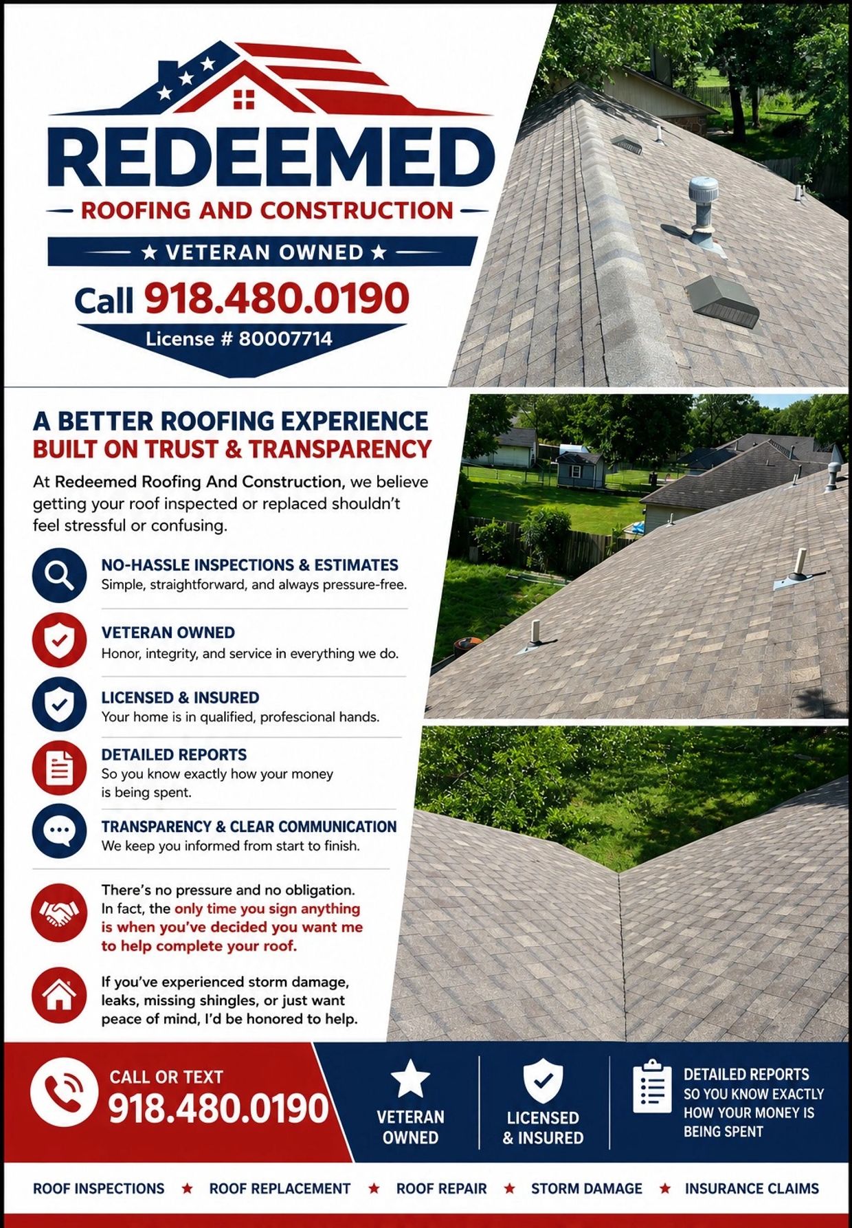 Redeemed Roofing and Construction offers no-hassle roof inspections, veteran-owned service, and detailed reports with transparent communication.