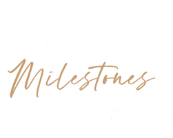 Milestones 