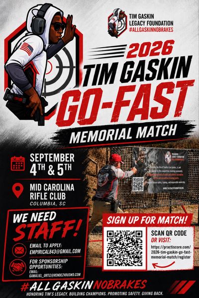 Poster for the 2026 Tim Gaskin Go-Fast Memorial Match at Mid Carolina Rifle Club. 