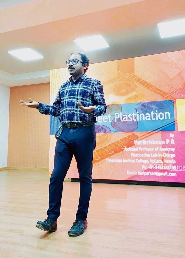 Harikrishnan
National Level  Plastination Trainer & Expert