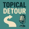 Topical Detour