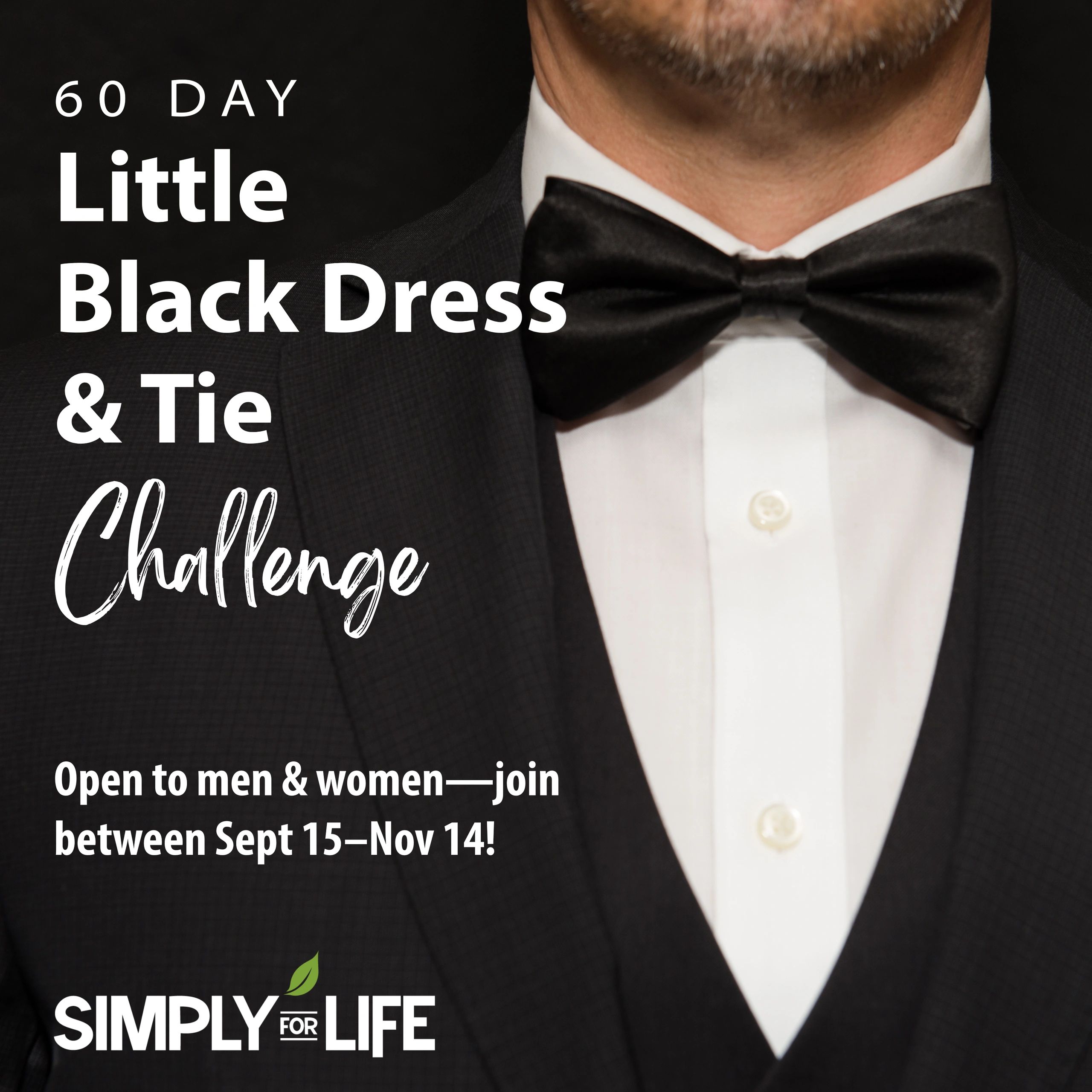 Man in tuxedo promoting 60-day Little Black Dress &amp; Tie Challenge.