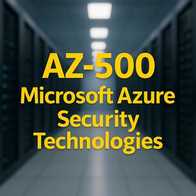 AZ-500 Microsoft Azure Security Technologies certification text over blurred server room background.
