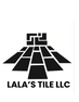Lala's Tile LLC