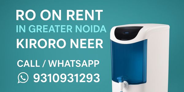 RO ON RENT IN GREATER NOIDA 