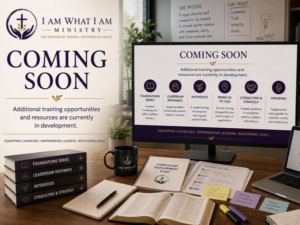 Announcement for upcoming training opportunities by I Am What I Am Ministry.
