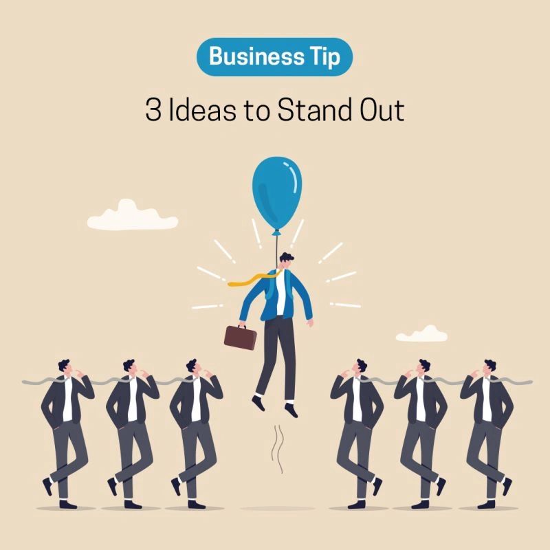 Stand Out With Your Clients