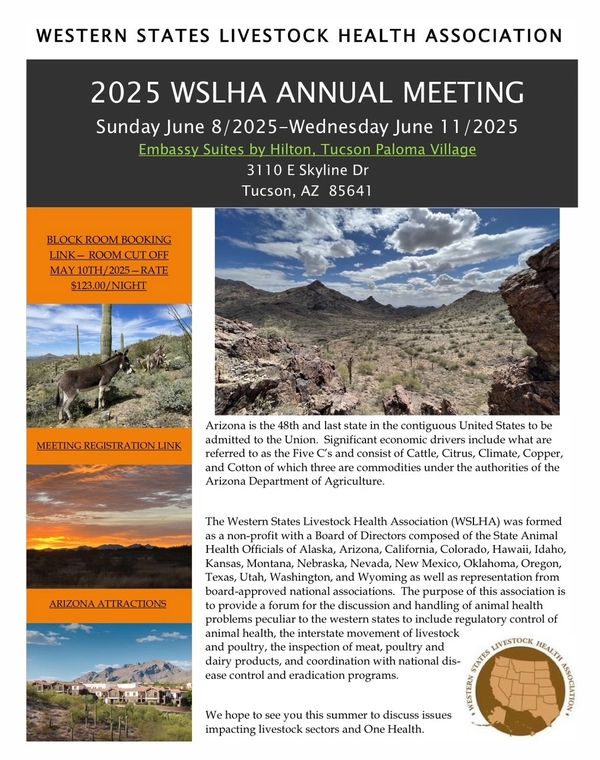 Flyer for the 2025 WSLHA Annual Meeting in Tucson, AZ, detailing event dates, venue, and livestock health topics.