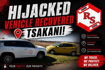 Announcement of a hijacked vehicle recovered safely in Tsakani.