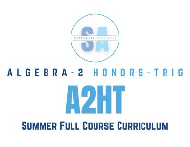 Algebra 2 Honors Trigonometry summer full course curriculum by Saccomano Academics.