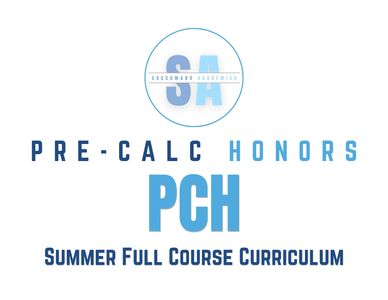 Pre-Calc Honors summer course curriculum by Saccomano Academics.