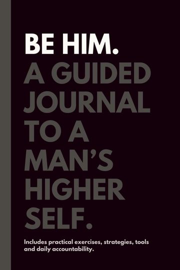 BeHim: Men’s Self-Development Journal