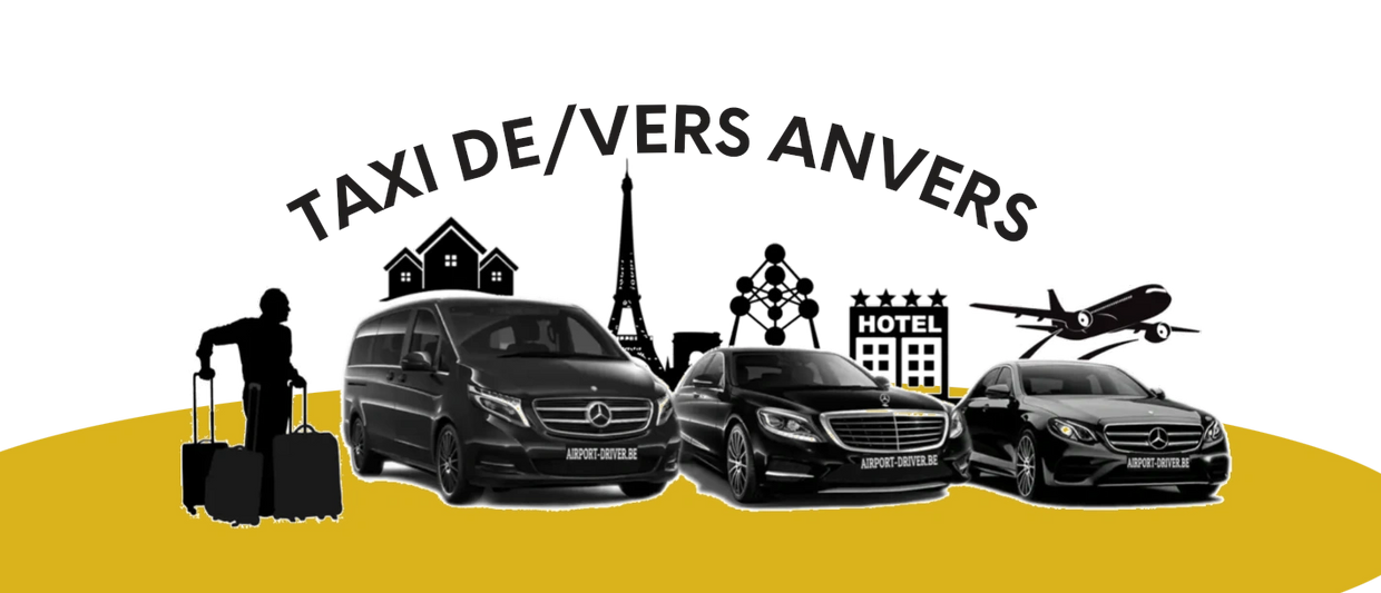 TAXI de/vers Anvers