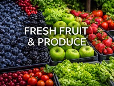 Fresh fruit and produce displayed in trays with text overlay.
