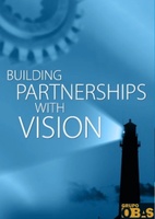 BUILDING 
PARTNERSHIPS 
WITH VISION 
