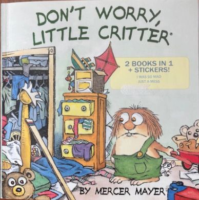Cover of 'Don't Worry, Little Critter' by Mercer Mayer with messy room illustration.
