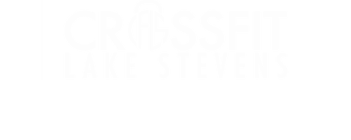 CrossFit Lake Stevens
Home of Lake Stevens Strength&Conditioning