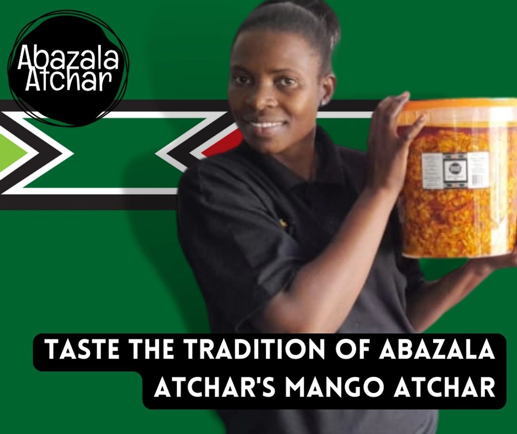 Taste the tradition of Abazala Atchar