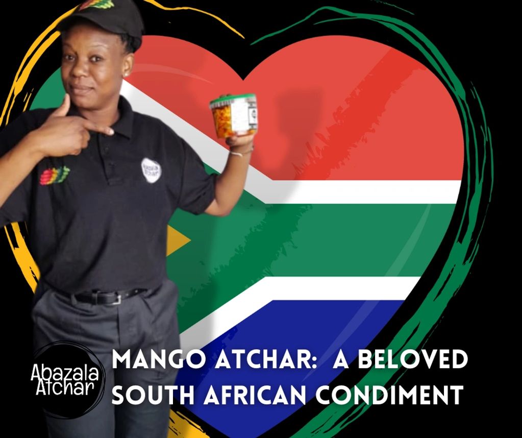 Mango Atchar:  A beloved South African Condiment