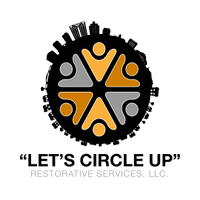 Lets Circle Up Restorative Services