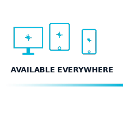 Icons of desktop, tablet, and smartphone with 'Available Everywhere' text.