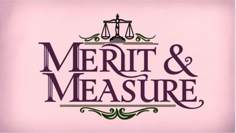 Merit and Measure