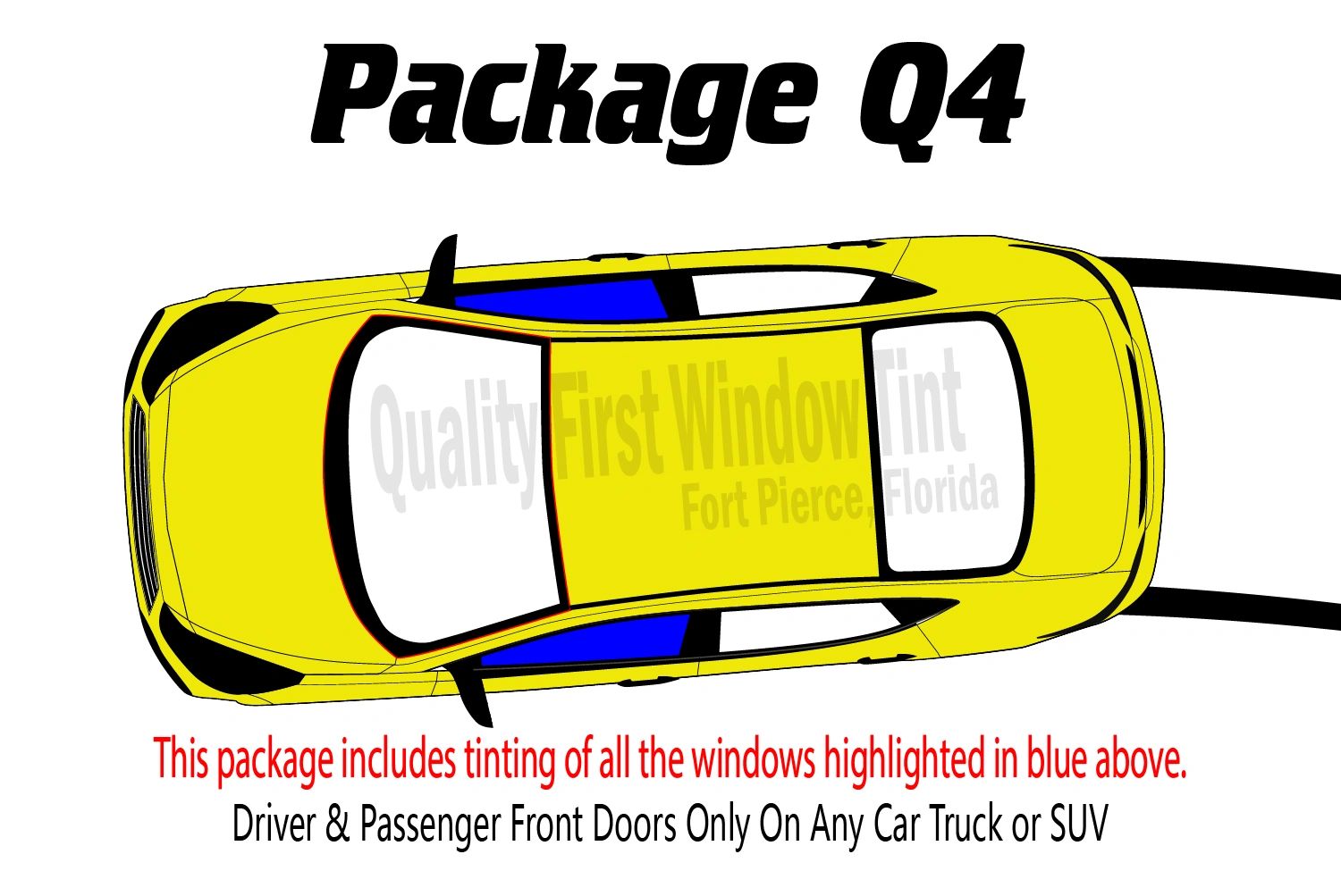 Illustration for Package Q4: Includes window tinting for the two front doors only.
