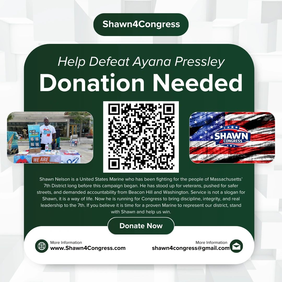 Shawn4Congress seeks donations to defeat Ayana Pressley, emphasizing leadership and service.