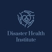 Welcome to the Disaster Health Institute 