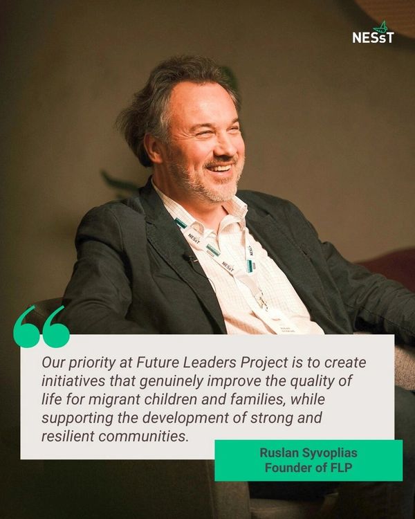 Ruslan Syvoplias shares his vision for improving migrant children's lives.