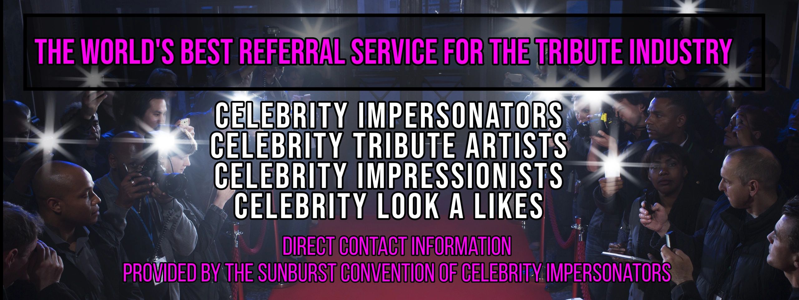 (c) Celebrityimpersonators.com