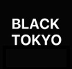 BLACK TOKYO GK
