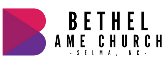 Bethel AME Church - Selma, NC