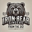 Iron Bear Singers Chicago's own