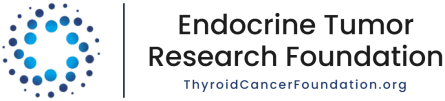 Thyroid Cancer and Parathyroid Foundation