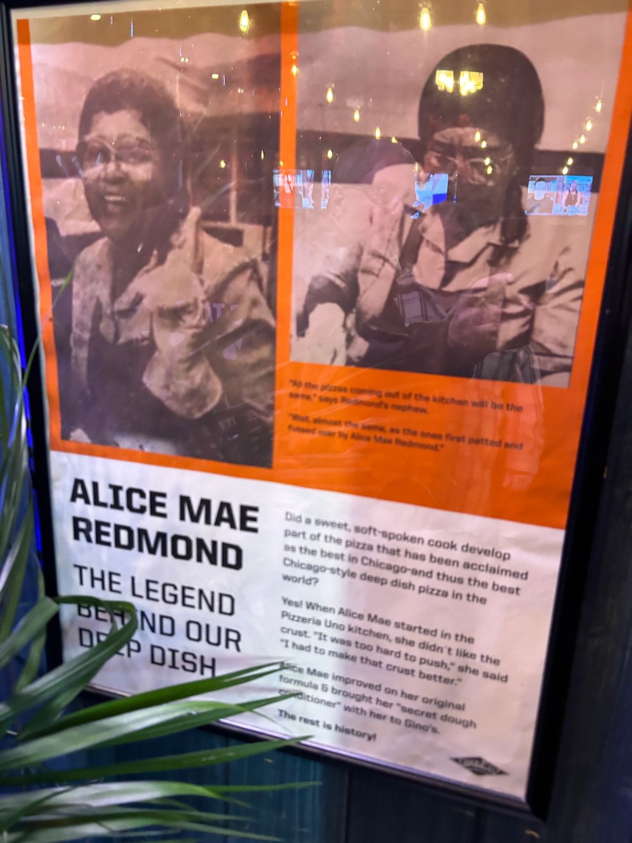 Alice Mae Redmond helped perfect the taste of Chicago style pizza with her crust. Originally at Pizzeria Uno, she was lured to Gino's East to help launch the iconic Chicago brand.