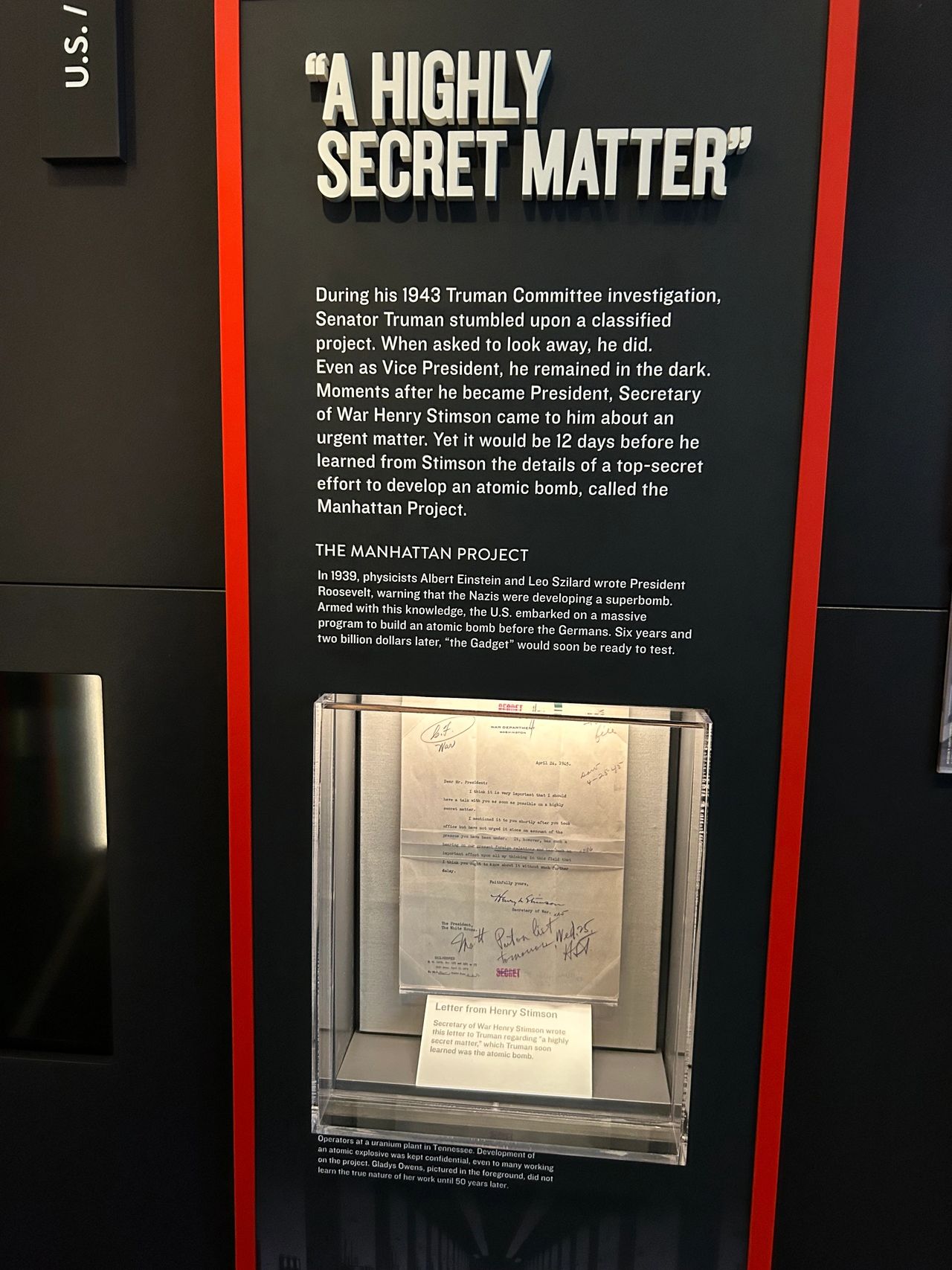Truman goes down in history as the president that gave orders to drop atomic bombs on Japan, which effectively ended World War II. Interestingly, Truman was not a part of the inner circle on the Manhattan Project, not finding out about it until nearly two weeks into his presidency. Truman goes down in history as the president that gave orders to drop atomic bombs on Japan, which effectively ended World War II. Interestingly, Truman was not a part of the inner circle on the Manhattan Project, not finding out about it until nearly two weeks into his presidency.