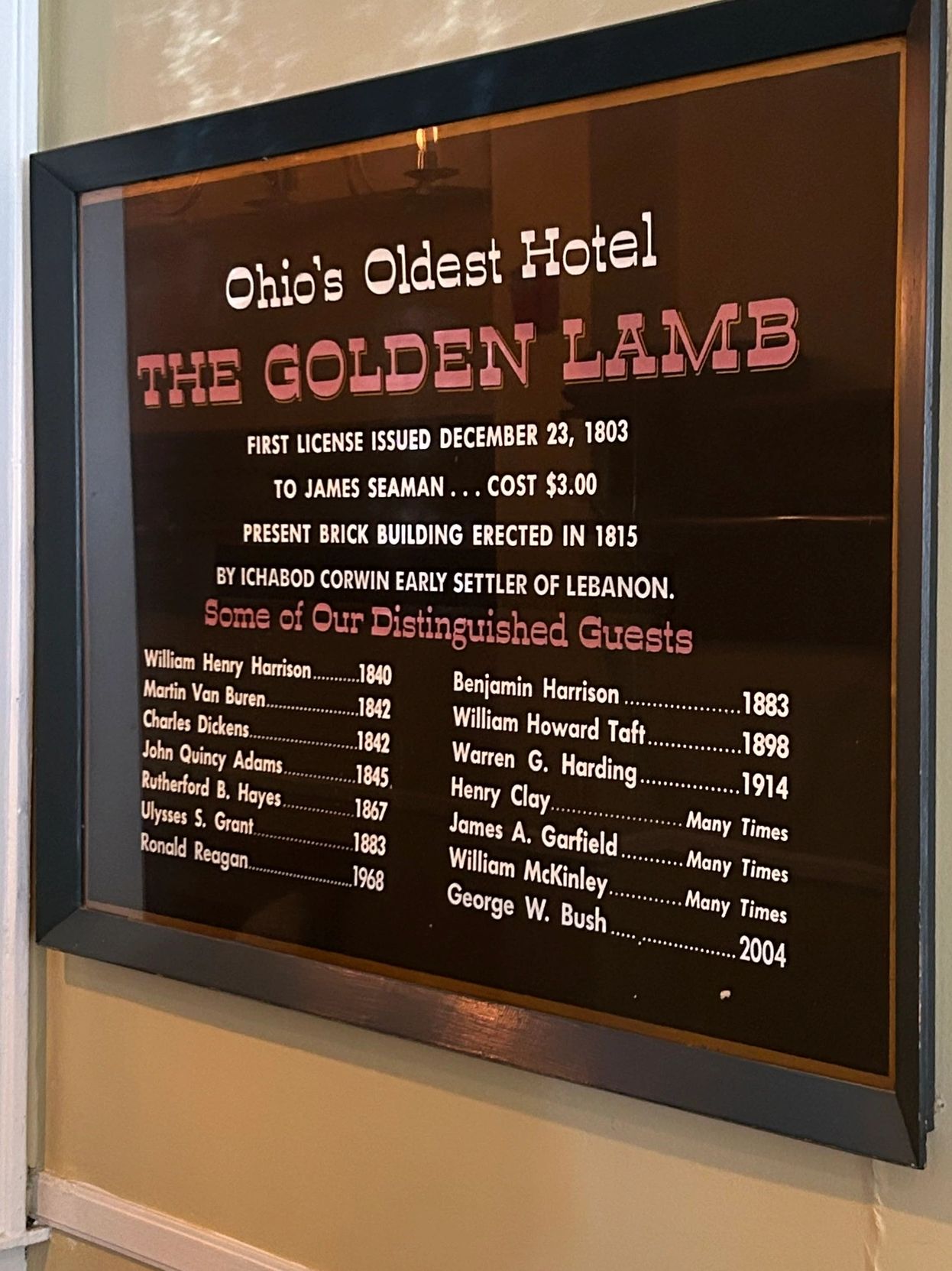 The Golden Lamb is very proud of their historic visitors. Twelve U.S. Presidents, other prominent politicians, and other dignitaries are on the roster of past guests. 