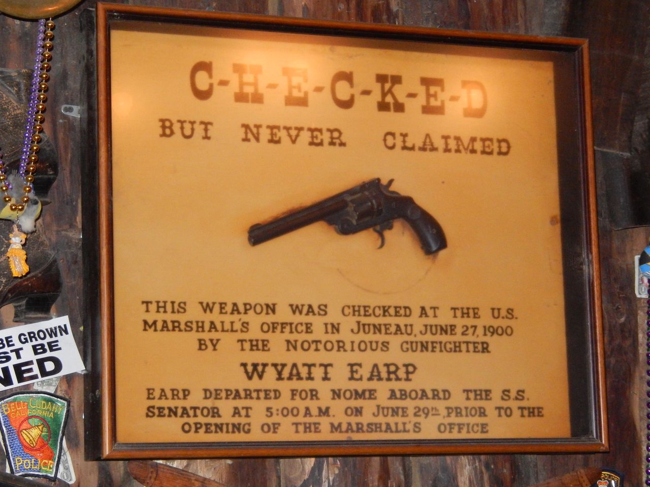 Legend has it that Wyatt Earp checked his gun while visiting Juneau in 1900. True or not? - no one knows, but you can see the gun on display at the historic Red Dog Saloon in Juneau.