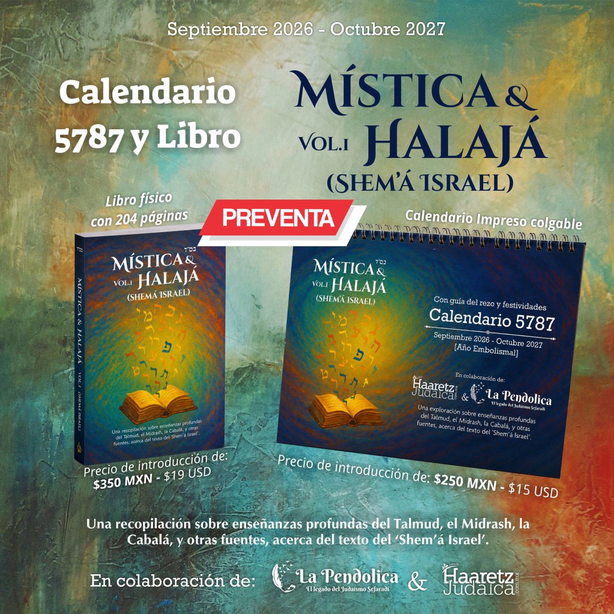 Anuncio de preventa del libro y calendario Mística &amp; Halajá 5787.