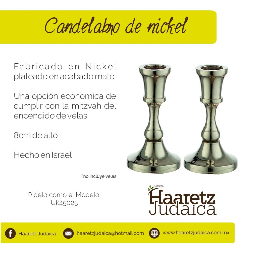 Candelabro de nickel
Candelabro para Shabat
Candelabro judio