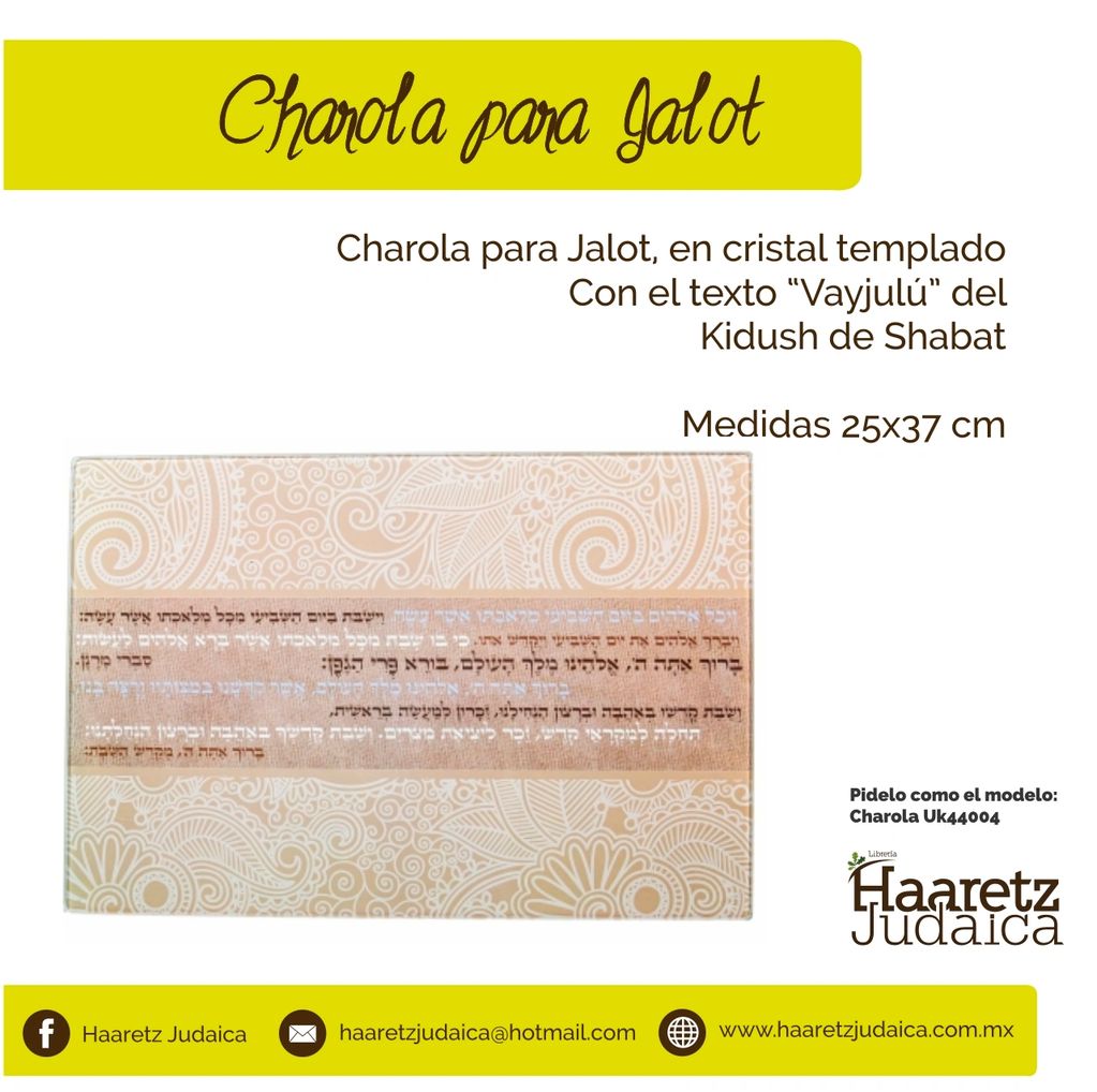 Charola para Jalot de cristal
Tabla para pan de Shabat
