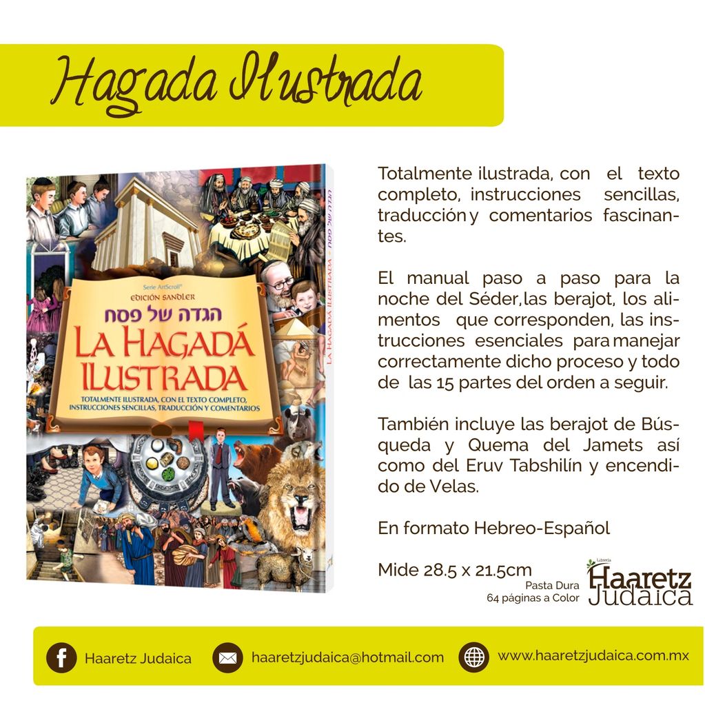 Hagadá Ilustrada Artscroll
Libro de la noche de Pésaj en español
Hagadá en español