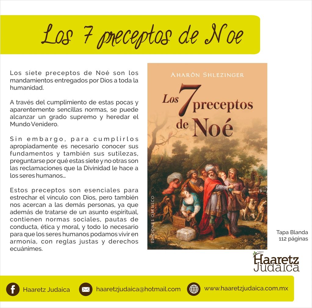 Los 7 preceptos de Noé
Leyes Noajidas
Leyes Universales