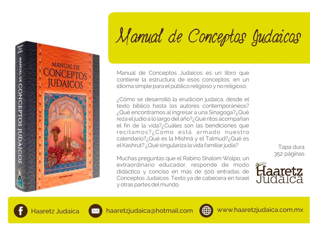 Historia Judía
Información sobre judaísmo
Libro básico de judaísmo
Manual de conceptos judaicos