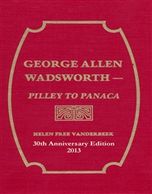 George Allen Wadsworth Pilley to Panaca