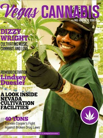 Dizzy Wright Vegas Cannabis Magazine Las Vegas Nevada THC CBD #cannabushi Chef Chris Rodarte