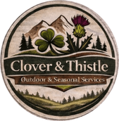 Clover & Thistle             Outdoor & Seasonal Services