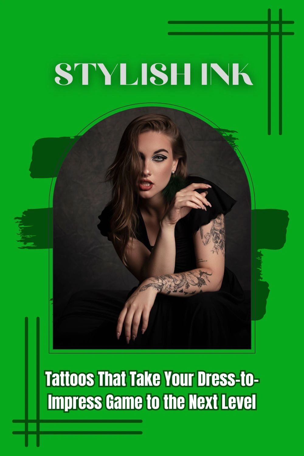 Stylish Ink: Tattoos That Take Your Dress-to-Impress Game to the