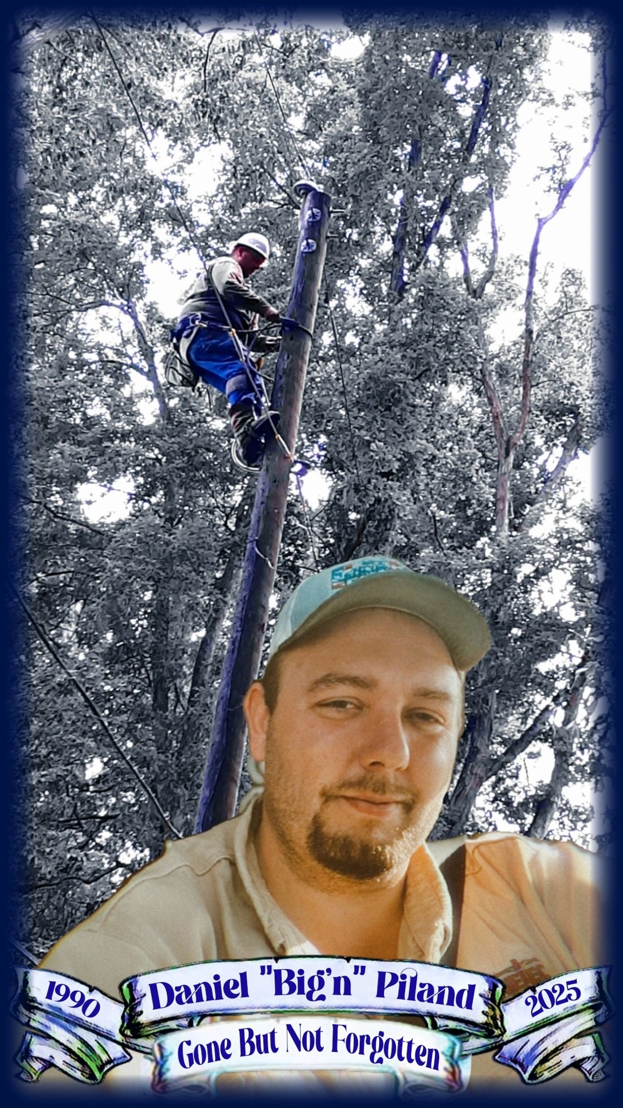 Memorial image honoring Daniel "Big'n" Piland, a lineman, with dates 1990-2025.